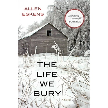 Pre-Owned The Life We Bury (Paperback) 1616149981 9781616149987