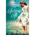 thumbnail image 1 of The Life You Left, (Paperback), 1 of 1