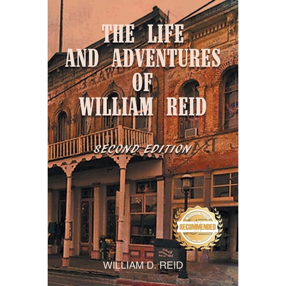 The Life and Adventures of William Reid, (Paperback)
