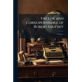 thumbnail image 1 of The Life and Correspondence of Robert Southey; Volume 1 (Paperback), 1 of 1