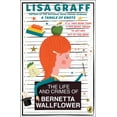 thumbnail image 1 of The Life and Crimes of Bernetta Wallflower, (Paperback), 1 of 1