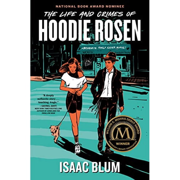 Pre-Owned The Life and Crimes of Hoodie Rosen (Hardcover) 0593525825 9780593525821