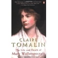 thumbnail image 1 of Pre-Owned The Life and Death of Mary Wollstonecraft: Revised Edition (Paperback) 0140167617 9780140167610, 1 of 1