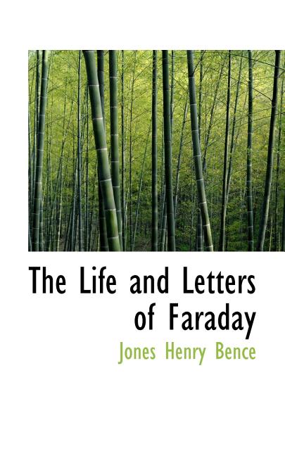 The Life and Letters of Faraday (Paperback)