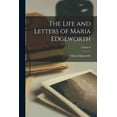 thumbnail image 1 of The Life and Letters of Maria Edgeworth; Volume I (Paperback), 1 of 1