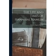 thumbnail image 1 of The Life and Times of Hannibal Hamlin (Paperback), 1 of 1