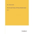 thumbnail image 1 of The Life and Times of Prince Charles Stuart (Paperback), 1 of 1