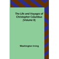 thumbnail image 1 of The Life and Voyages of Christopher Columbus (Volume II), (Paperback), 1 of 1