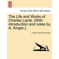 thumbnail image 1 of The Life and Works of Charles Lamb. (with Introduction and Notes by A. Ainger.). (Paperback), 1 of 1