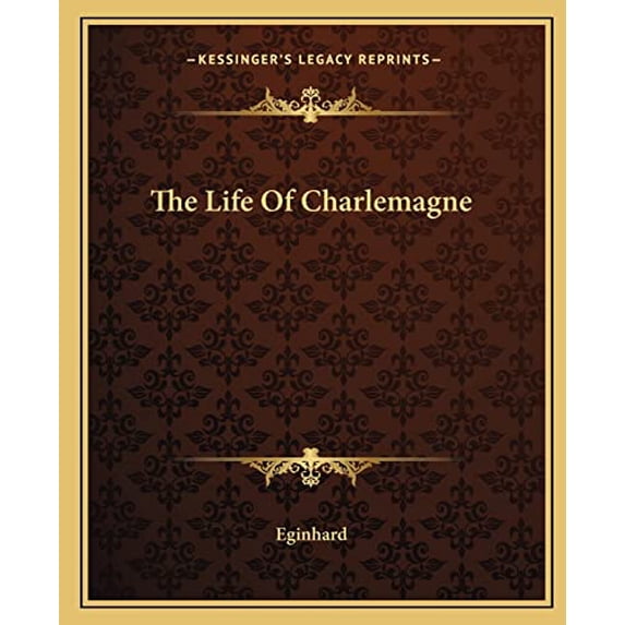 Pre-Owned The Life of Charlemagne Paperback