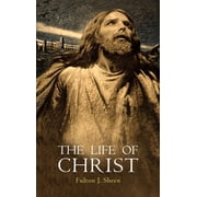 The Life of Christ, Hardcover