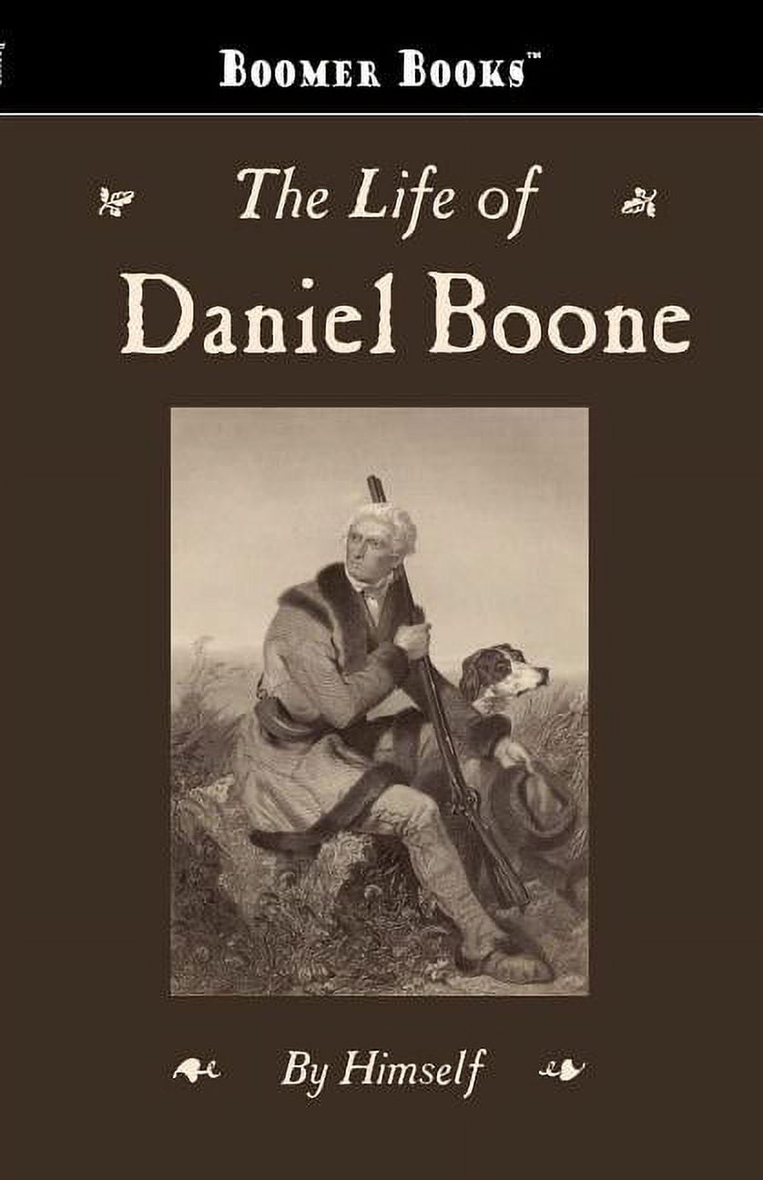 The life of daniel boone (paperback) - walmart.com