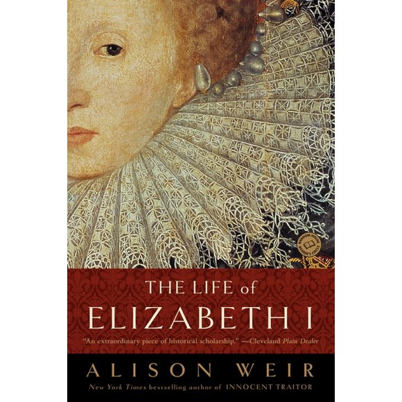 The Life of Elizabeth I (Paperback)