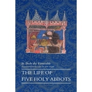 The Life of Five Holy Abbots, Paperback