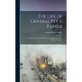 thumbnail image 1 of The Life of General Ely S. Parker: Last Grand Sachem of the Iroquois and General Grant's Military Secretary, (Hardcover), 1 of 1