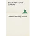 thumbnail image 1 of The Life of George Borrow (Paperback), 1 of 1