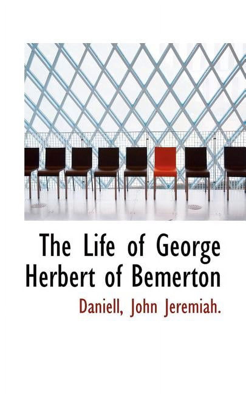 The Life of George Herbert of Bemerton (Paperback)