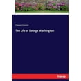 thumbnail image 1 of The Life of George Washington, (Paperback), 1 of 1