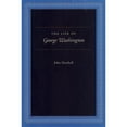 thumbnail image 1 of Pre-Owned The Life of George Washington: Special Edition for Schools (Paperback) 086597277X 9780865972773, 1 of 1