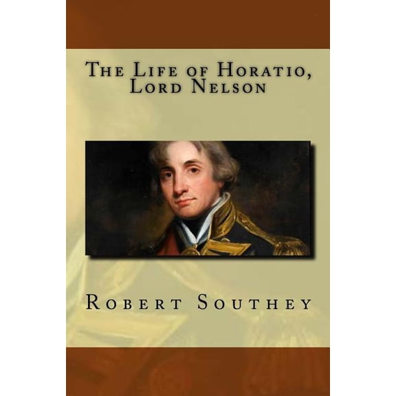 Life of Horatio, Lord Nelson