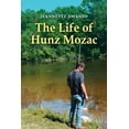 thumbnail image 1 of The Life of Hunz Mozac, (Paperback), 1 of 1