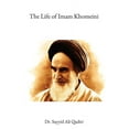 thumbnail image 1 of The Life of Imam Khomeini, (Paperback), 1 of 1