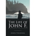 thumbnail image 1 of The Life of John F. (Paperback), 1 of 1