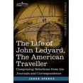 thumbnail image 1 of The Life of John Ledyard, the American Traveller (Paperback), 1 of 1