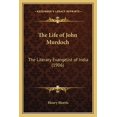 thumbnail image 1 of The Life of John Murdoch : The Literary Evangelist of India (1906), 1 of 1