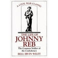 thumbnail image 1 of Pre-Owned The Life of Johnny Reb: The Common Soldier of the Confederacy, 1 of 1