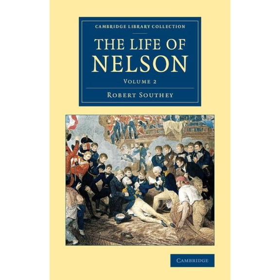 The Life of Nelson, (Paperback)