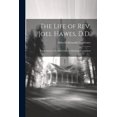 thumbnail image 1 of The Life of Rev. Joel Hawes, D.D. (Paperback), 1 of 1