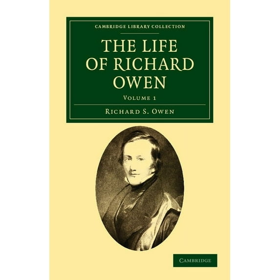The Life of Richard Owen, (Paperback)