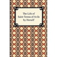 thumbnail image 1 of The Life of Saint Teresa of Avila by Herself (Paperback), 1 of 1