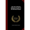 thumbnail image 1 of The Life of Shivaji Maharaj, Founder of the Maratha Empire (Hardcover), 1 of 1
