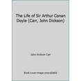 thumbnail image 1 of Pre-Owned The Life of Sir Arthur Conan Doyle (Paperback) 9780881843729, 1 of 1