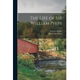 thumbnail image 1 of The Life of Sir William Phips, (Paperback), 1 of 1
