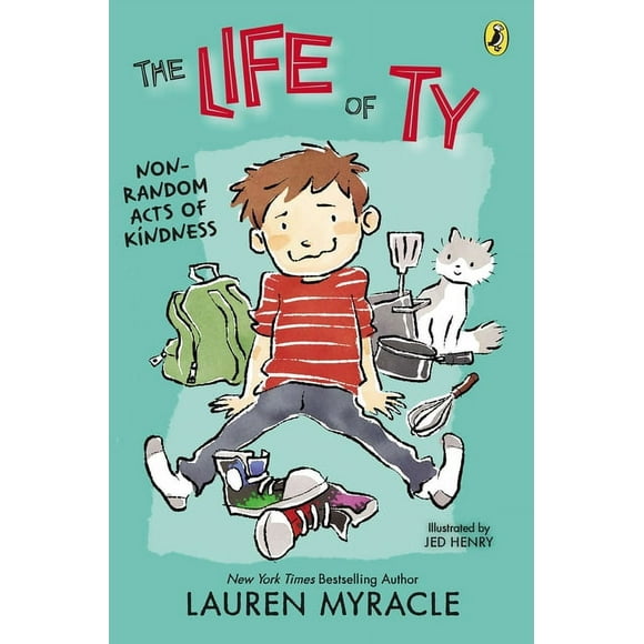 The Life of Ty: Non-Random Acts of Kindness (Series #2) (Paperback)