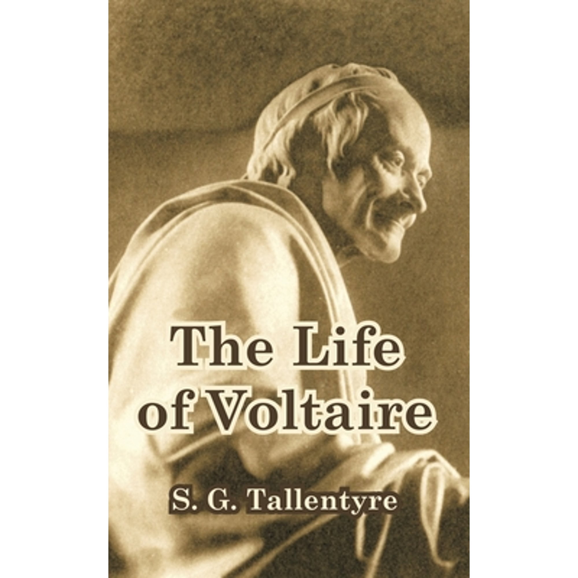 The Life of Voltaire (Paperback)