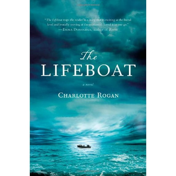 Pre-Owned The Lifeboat: A Novel, 9780316185905, 0316185906, Hardcover, 1 edition