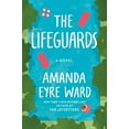thumbnail image 1 of Pre-Owned The Lifeguards: A Novel, 9780593159446, 0593159446, Hardcover,, 1 of 1