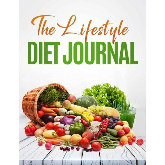 The Lifestyle Diet Journal: A 52 week journal to track your diet and health, (Paperback)