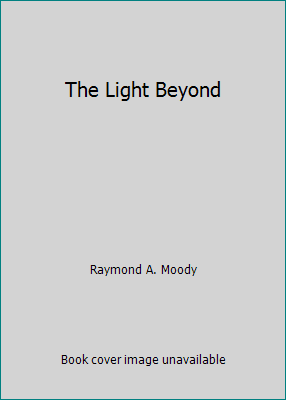 Pre-Owned The Light Beyond (Hardcover) 0553052853 9780553052855
