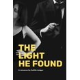 thumbnail image 1 of The Light He Found, (Paperback), 1 of 1