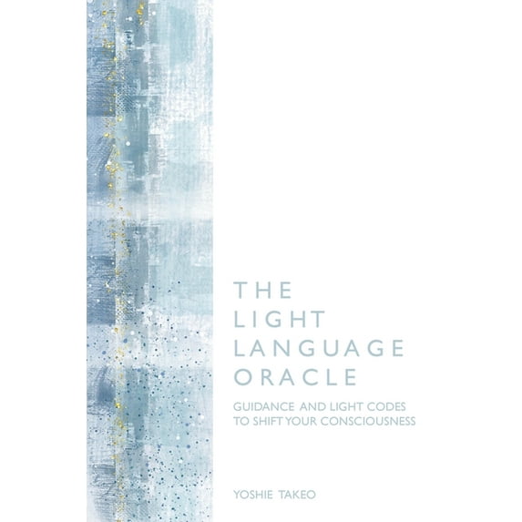 The Light Language Oracle, (Paperback)
