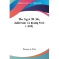 thumbnail image 1 of The Light Of Life, Addresses To Young Men (1883) (Paperback), 1 of 1