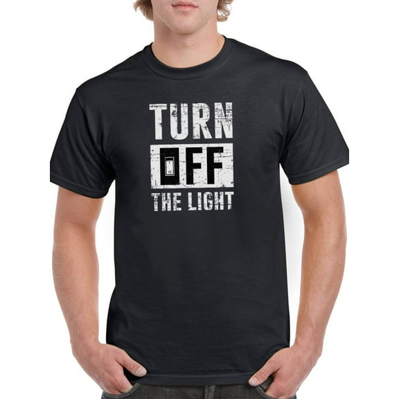 The Light Off T-Shirt Men -Smartprints Designs, Male Medium