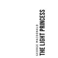 thumbnail image 1 of The Light Princess, (Paperback), 1 of 1
