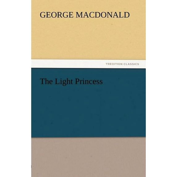 The Light Princess (Paperback)
