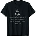 thumbnail image 1 of The Light Shines In The Darkness Bible Verse T-Shirt, 1 of 3